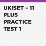 best UKISET exercises for 11+ (11 plus) entry
